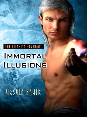 cover image of Immortal Illusions